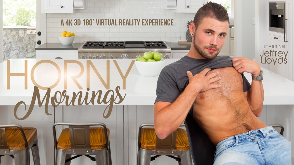 Horny For VR Cock in the Morning gay VR porn with Jeffrey Lloyd from VRB Gay